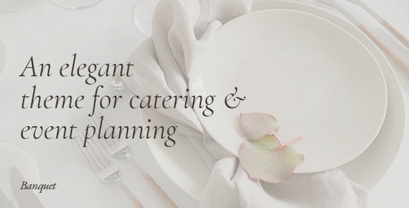 Banquet – Catering and Event Planning Theme