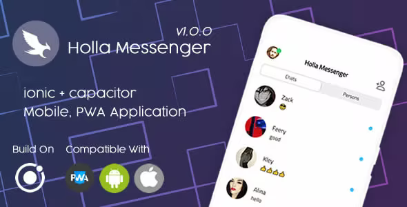 Holla Messenger – Ionic 6 – Pwa Mobile App