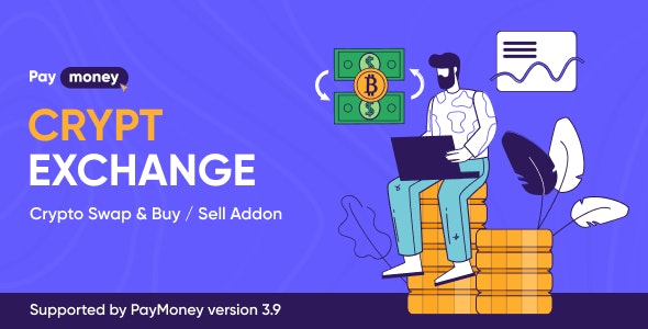 CryptExchange – Paymoney Crypto Swap and Buy/Sell Addon 2.2.3