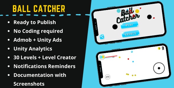 Ball Catcher – Android Game Unity Template + Admob + Unity Ads