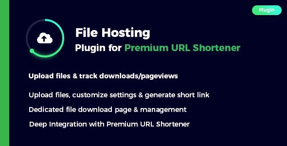 File Hosting Plugin for Premium URL Shortener