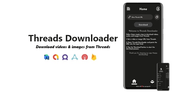 Threads Downloader – Videos, Images  Audios Downloader | ADMOB, FAN, APPLOVIN, FIREBASE, ONESIGNAL