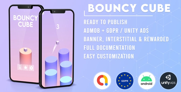 Bouncy Cube (Admob + GDPR + Unity)