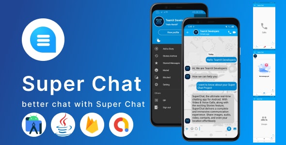 Super Chat – Android Chatting App with Group Chats and Voice/Video Calls – Whatsapp Clone 3.5.0