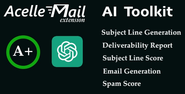 Acelle AI Kit – Subject Line and Spam/Deliverability Report with AI Content Generator