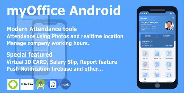 myOffice – Employee Application for Attendance, work assignments and more (Android) with php mysql