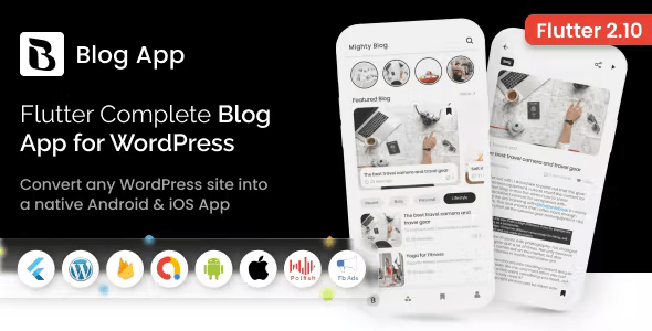 MightyBlogger – Flutter multi-purpose blogger app with wordpress