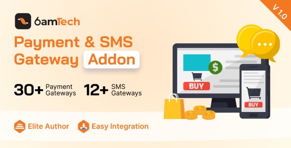 6amTech Payment & SMS Gateway Addon 1.2