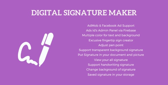 Digital Signature Maker | AdMob, Facebook ads