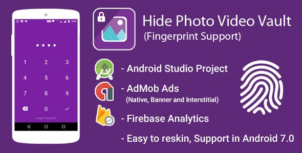 Hide Photo and Video Vault With Fingerprint + Admob Ads + Google Analytics + Firebase