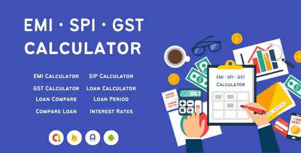 EMI SPI GST Calculator – All in one Calculator with Admob | Facebook | Applovin (12 Supported)