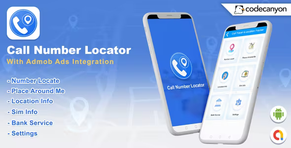 Android Location Tracker – Fack Call Number Locator (Android 11)