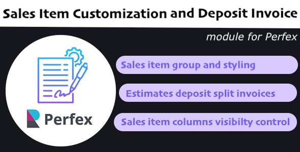 Deposit Invoice and Sales Item Customization Module for Perfex CRM 1.0.5b