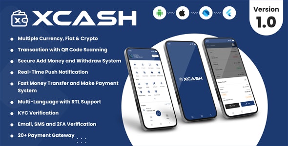 XCash – Cross Platform Mobile Wallet Application | User App 2.0