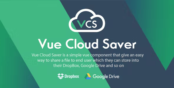 Vue Cloud Saver – Vue Component for File Sharing