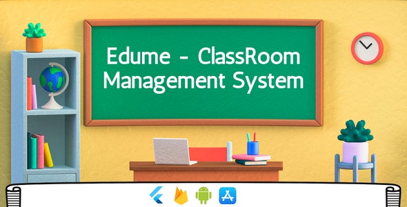 Edume v1.1 – Classroom Management Mobile System | Flutter  Firebase | Android  iOS | 2 In 1