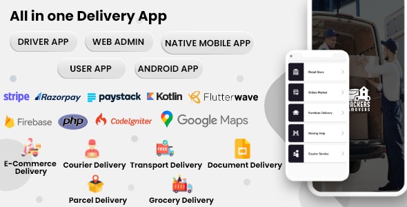 Delivery App- Retail store Delivery | Grocery Delivery | Food Delivery | Moving Help App