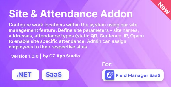 Site  Attendance For Field Manager SaaS | .NET