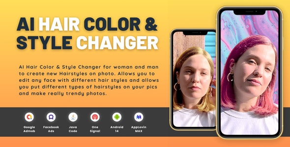 AI Hair Color Style Changer with AdMob Ads Android