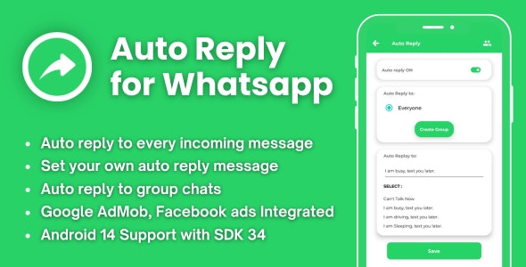 Auto Reply for Whatsapp with AdMob Ads Android