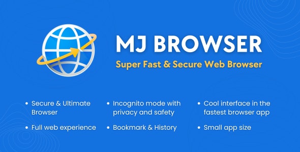 MJ Super Fast Browser with AdMob Ads Android