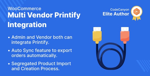 WooCommerce Multi Vendor Printify Integration