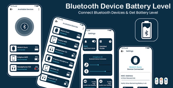 Bluetooth Device Battery Level – HeadSet – Bluetooth Devices and Pair  – Bluetooth Notification