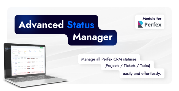 Advanced Status Manager for Perfex CRM