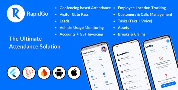 RapidGo – Attendance App – Visitor Gate Pass – Location Tracking – Tasks