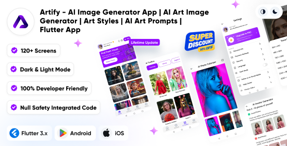 Artify – AI Image Generator App | AI Art Image Generator | Art Styles | AI Art Prompts | Flutter App